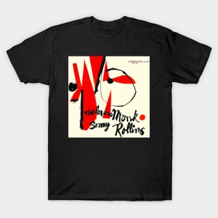 THELONIOUS MONK-SONNY ROLLINS T-Shirt